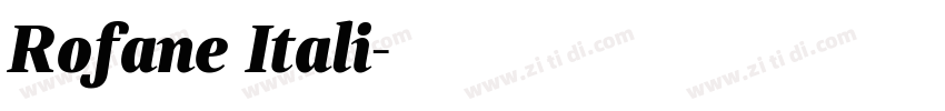 Rofane Itali字体转换